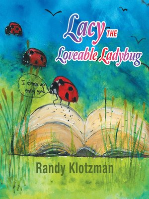 cover image of Lacy the Loveable Ladybug